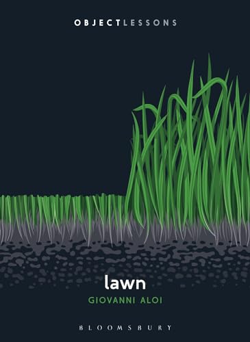 Book cover with illustration of green grass titled "Lawn" by Giovanni Aloi.