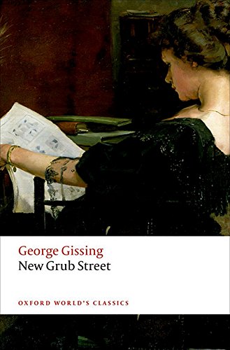 Book cover: painting of a woman reading, title “New Grub Street”.