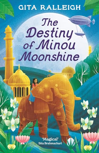 Book cover: girl riding an elephant before a moon and ornate building.