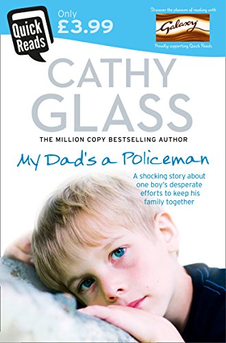 Book cover for My Dad's a Policeman by Cathy Glass featuring a young boy.