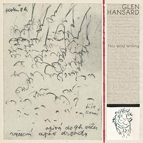 Glen Hansard “This Wild Willing” CD cover with abstract sketch.