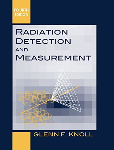 Book cover: "Radiation Detection and Measurement," fourth edition, by Glenn F. Knoll.