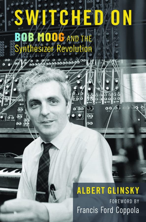Book cover featuring a black-and-white portrait of Bob Moog in front of a synthesizer.