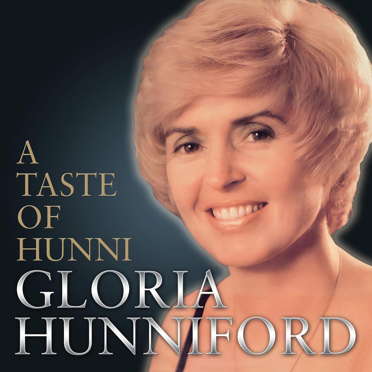 Album cover featuring a portrait of Gloria Hunniford, titled "A Taste Of Hunni".