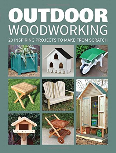 Book cover featuring various outdoor woodworking projects like benches and birdhouses.