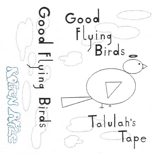 Hand-drawn CD cover for “Good Flying Birds - Talulah’s Tape” with a bird.