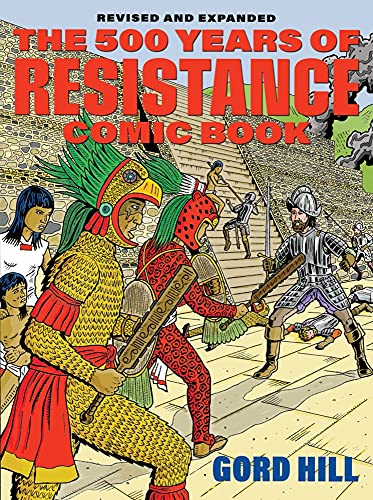Comic book cover depicting Indigenous resistance to Spanish conquistadors.