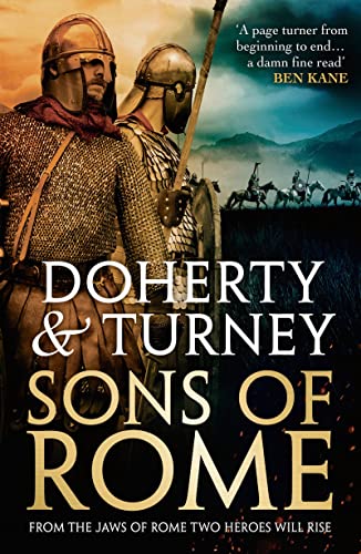 Book cover: Roman soldiers, title "Sons of Rome" by Doherty & Turney.
