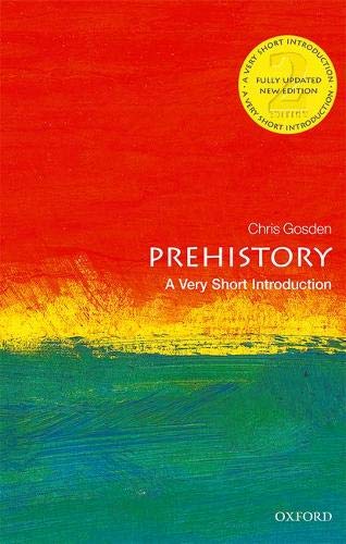 Book cover: "Prehistory" by Chris Gosden, red, yellow, and green abstract art.