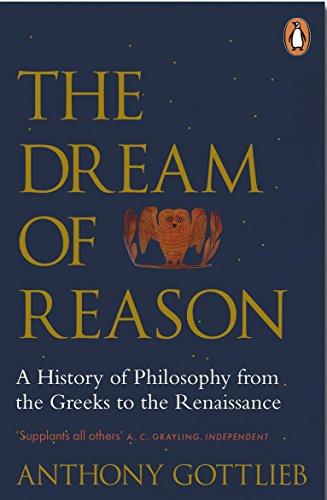Book cover for The Dream of Reason by Anthony Gottlieb with an owl illustration.