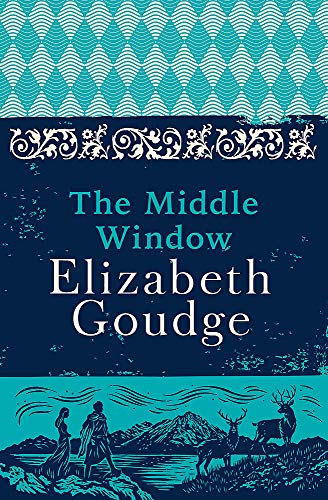 Book cover for The Middle Window by Elizabeth Goudge with a teal and blue design.