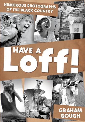Book cover: black and white photos of people and animals, “Have a Loff!”