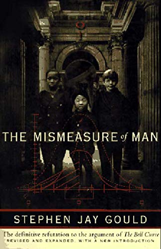 Book cover of The Mismeasure of Man by Stephen Jay Gould featuring three children.