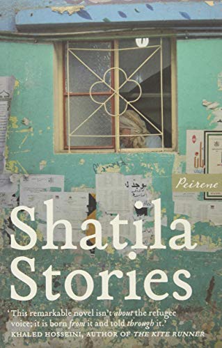 Book cover with a window, peeling paint, and large white text: "Shatila Stories".