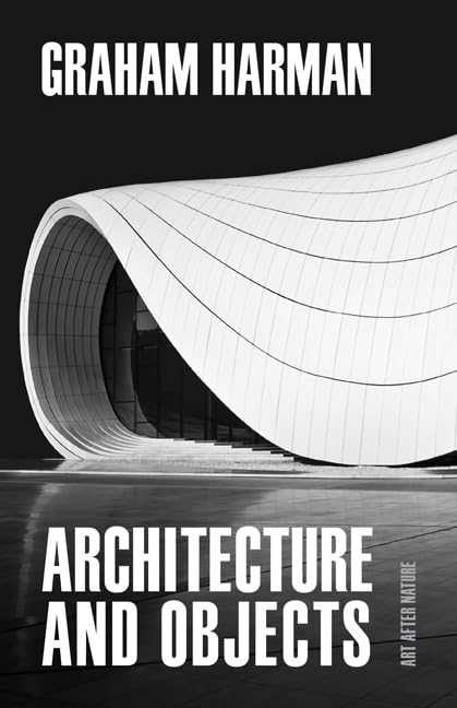 Book cover: "Architecture and Objects" with a curved building image.