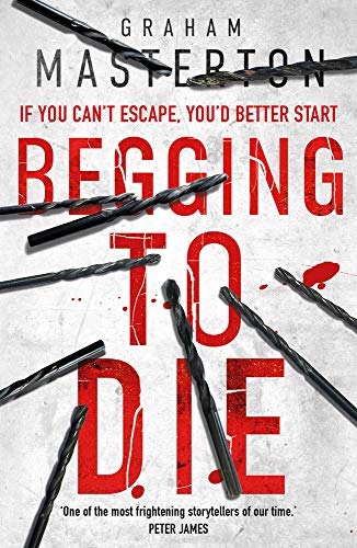 Book cover: "Begging to Die" with red text and scattered drill bits.
