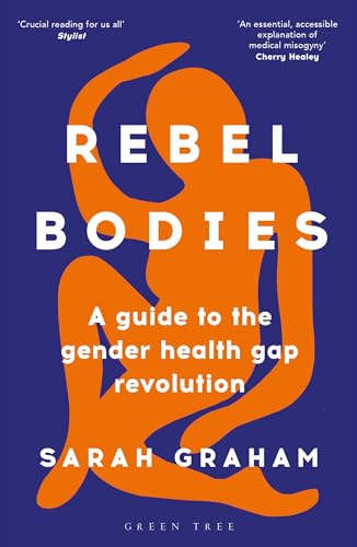 Book cover: “Rebel Bodies” with orange silhouette on a blue background.