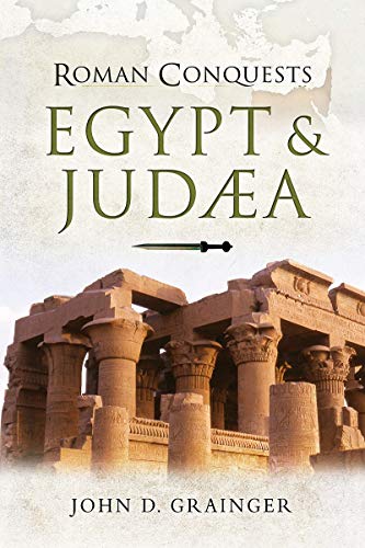 Book cover: “Roman Conquests: Egypt & Judaea” with ancient temple ruins.