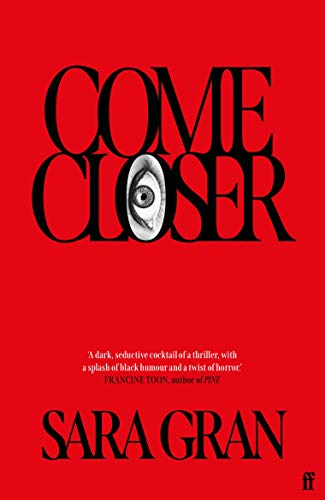 Book cover with red background, black text Come Closer, and a human eye.