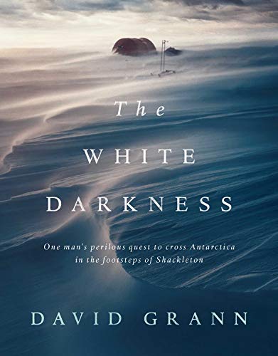 Book cover showing a tent in a vast, windswept Antarctic landscape of snow and ice.