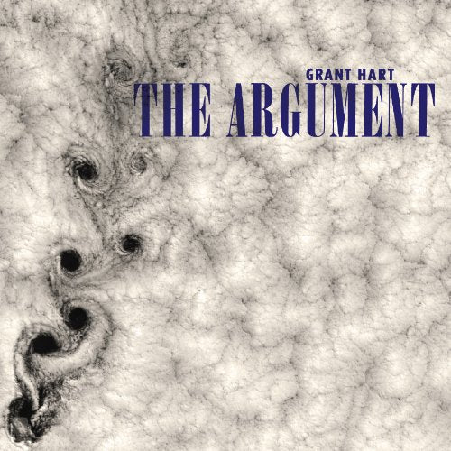 Album cover for Grant Hart’s “The Argument” with swirling, textured white background.