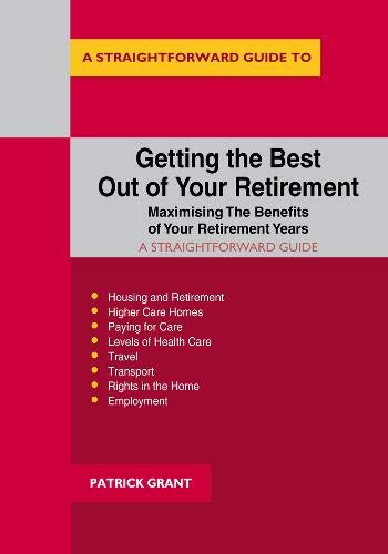 Red book cover with white text: "Getting the Best Out of Your Retirement.