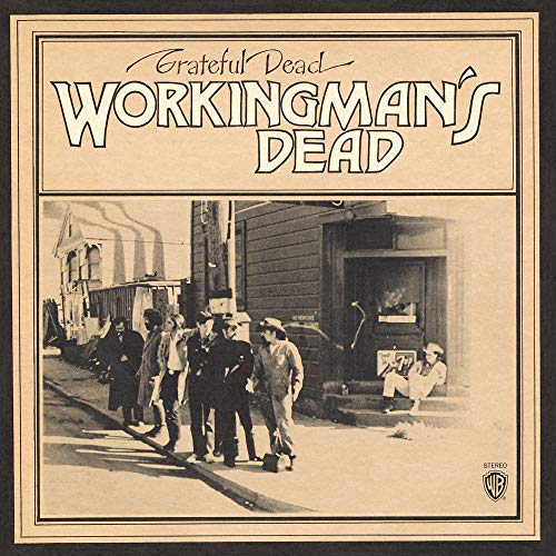 Grateful Dead “Workingman’s Dead” album cover: sepia-toned photo of men and buildings.