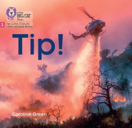 Book cover: "Tip!" depicts a helicopter fighting a wildfire.