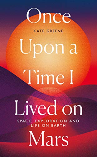 Book cover with orange and purple abstract design, title "Once Upon a Time I Lived on Mars".