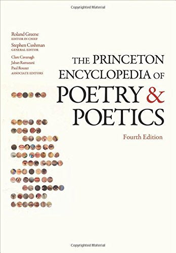 Book cover: "The Princeton Encyclopedia of Poetry & Poetics," fourth edition.