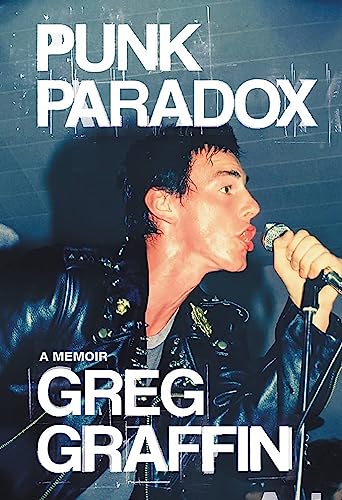 Book cover: "Punk Paradox" featuring Greg Graffin singing into a microphone.