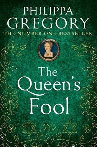 Book cover for The Queen's Fool by Philippa Gregory with a portrait on green background.