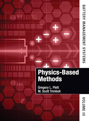 Book cover for “Battery Management Systems, Volume III: Physics-Based Methods.”