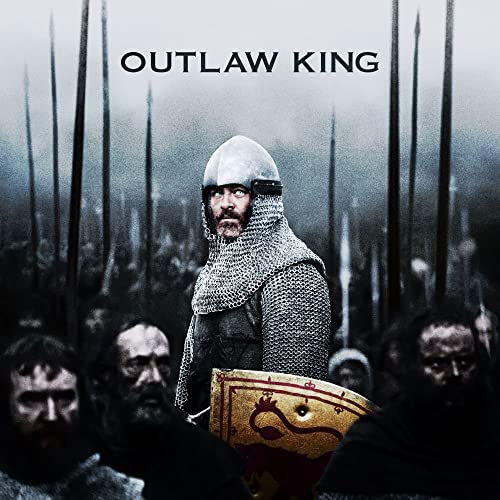 Album cover for "Outlaw King" featuring a medieval warrior with spears.