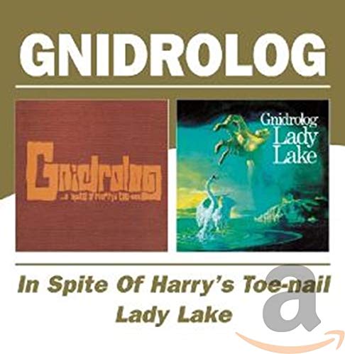 CD cover featuring two album artworks for Gnidrolog's In Spite of Harry's Toe-nail and Lady Lake.