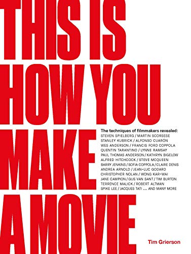 Book cover: “This is How You Make a Movie” with red text and filmmaker names.