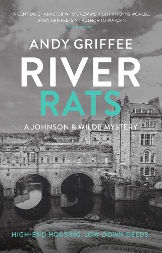 Book cover: “River Rats” with a grayscale image of Bath’s Pulteney Bridge.