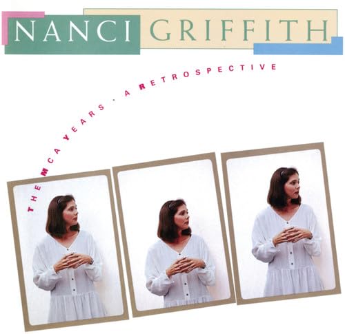 Nanci Griffith album cover with three framed photos of the artist.