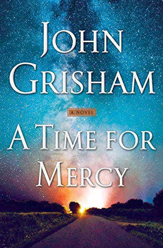 Book cover: "A Time for Mercy" by John Grisham, starry sky, road.