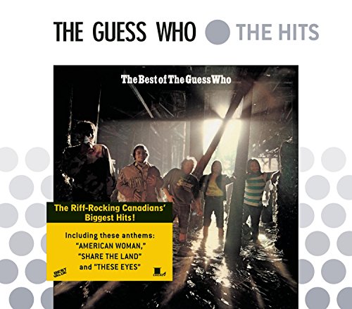 CD cover for “The Best of The Guess Who” featuring a band photo.
