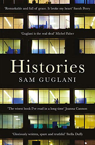 Book cover for "Histories" by Sam Guglani, featuring a building facade.