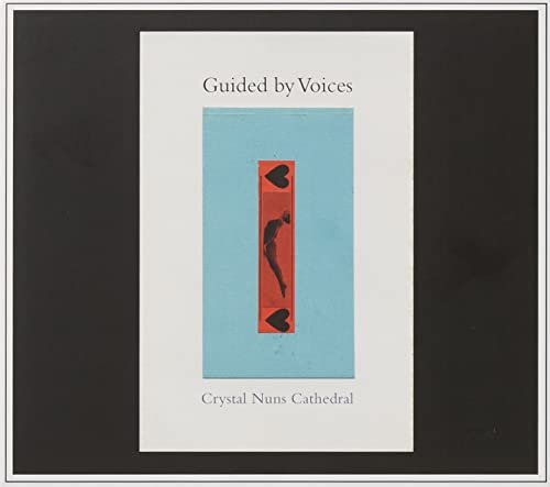 CD cover for Guided By Voices’ “Crystal Nuns Cathedral” with a silhouetted figure.