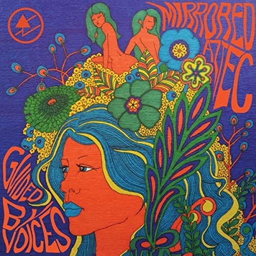 CD cover for Guided By Voices’ “Mirrored Aztec” with psychedelic floral art.