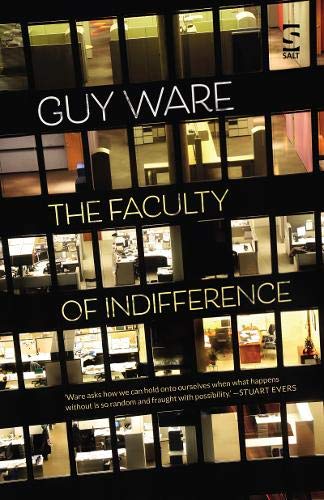 Book cover: “The Faculty of Indifference” by Guy Ware, office building backdrop.