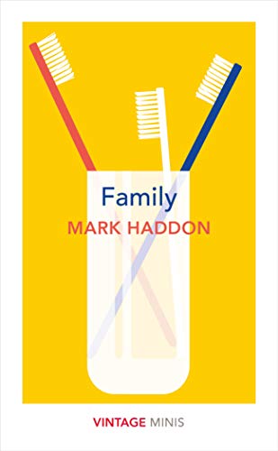 Book cover: "Family" by Mark Haddon, with three toothbrushes in a glass.