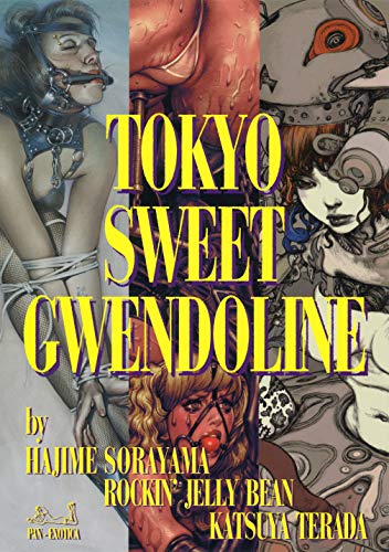 Book cover: “Tokyo Sweet Gwendoline” with stylized, erotic illustrations.