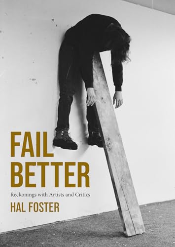 Book cover: a person leaning against a wooden plank, title "Fail Better".