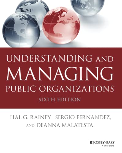 Book cover: āUnderstanding and Managing Public Organizationsā sixth edition.
