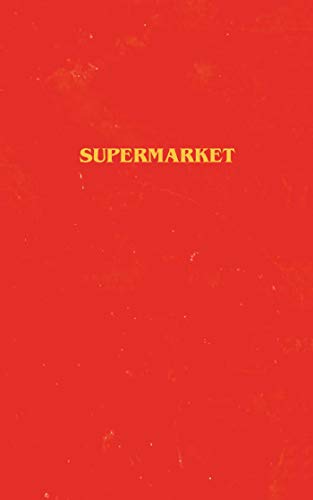 Red book cover with the gold-colored title "SUPERMARKET" centered on it.
