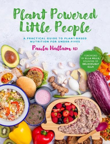 Book cover with colorful plant-based foods and title “Plant Powered Little People”.